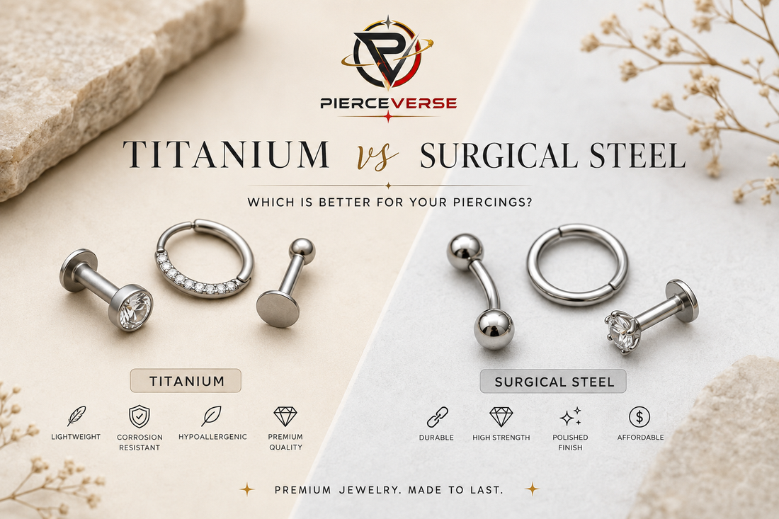 Titanium vs Surgical Steel Piercing Jewellery: Which Is Better?